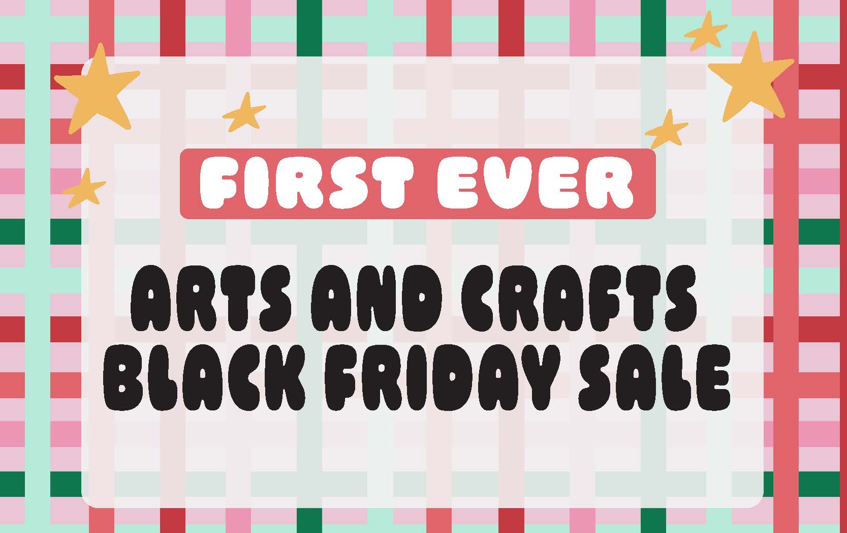 Courtney Arts and Crafts Black Friday Sale