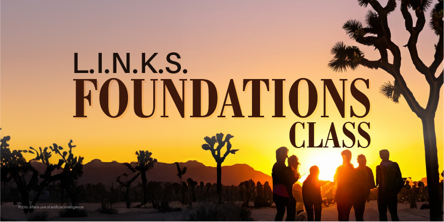 L.I.N.K.S. Foundations Class