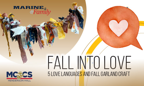 Fall Into Love: 5 Love Languages and Fall Garland Craft