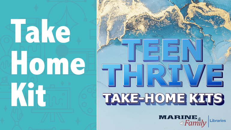 Take Home Kits: Teen Thrive