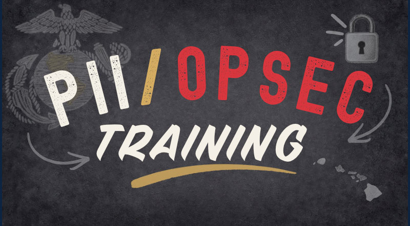 Personally Identifiable Information/ Operational Security (PII/OPSEC) Training
