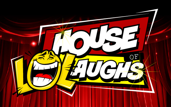House of Laughs