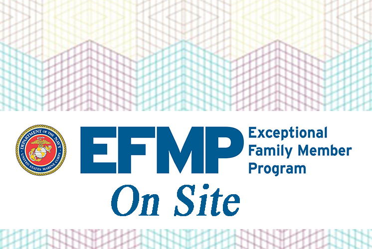 EFMP On Site