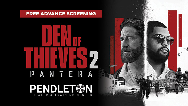 FREE Advanced Movie Screening - Den of Thieves 2 Pantera